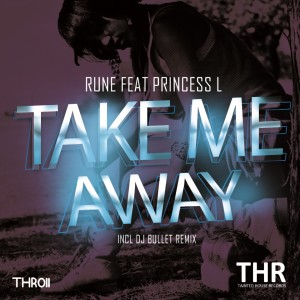 ดาวน์โหลดและฟังเพลง Take Me Away (Instrumental Mix) พร้อมเนื้อเพลงจาก Rune