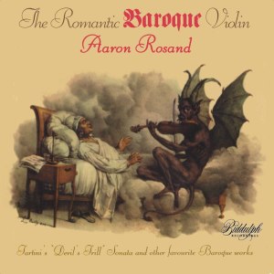 อัลบัม The Romantic Baroque Violin ศิลปิน Aaron Rosand