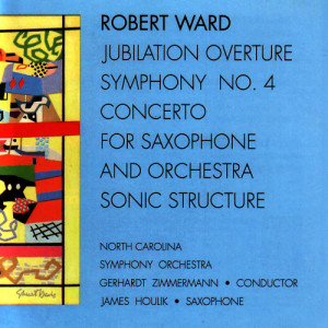 North Carolina Symphony Orchestra的專輯Robert Ward