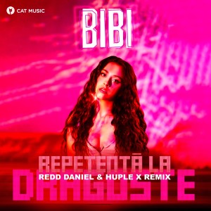 ดาวน์โหลดและฟังเพลง Repetentă La Dragoste (Redd Daniel & Huple X Remix) พร้อมเนื้อเพลงจาก BiBi