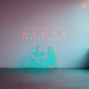 Album Alone (andhim Remix) from Jan Blomqvist