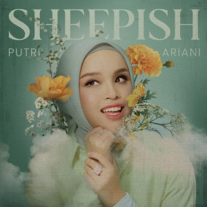 Album Sheepish oleh Putri Ariani