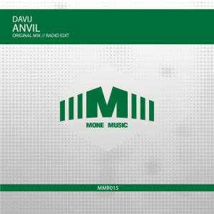 ดาวน์โหลดและฟังเพลง Anvil (Radio Edit) พร้อมเนื้อเพลงจาก Davij