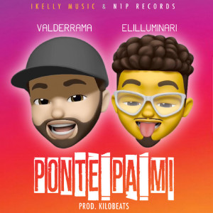 Listen to Ponte Pa Mi (Explicit) song with lyrics from Valderrama
