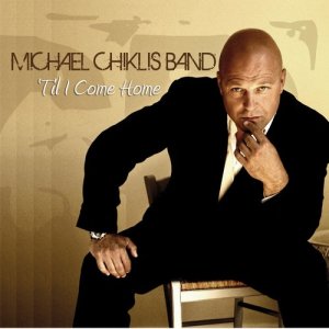 ดาวน์โหลดและฟังเพลง 'Til I Come Home พร้อมเนื้อเพลงจาก Michael Chiklis Band