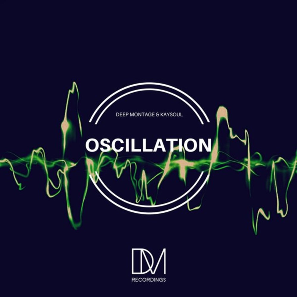 Oscillation (Original Mix)