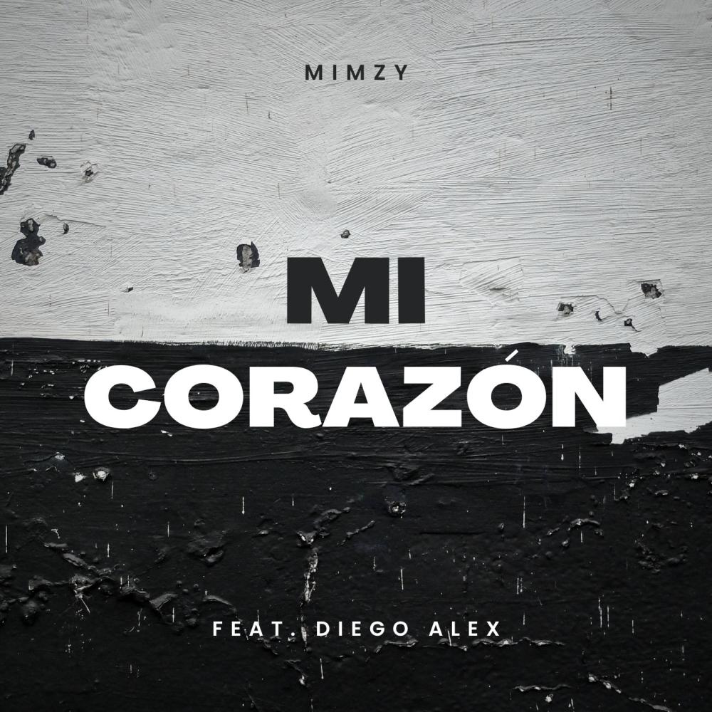 Mi Corazón (feat. Diego Alex)
