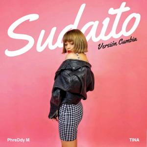 อัลบัม Sudaito (feat. TINA) [Versión Cumbia] ศิลปิน PhreDdy M.