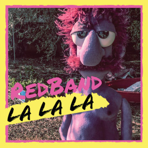 ดาวน์โหลดและฟังเพลง Lalala (Explicit) พร้อมเนื้อเพลงจาก Red Band