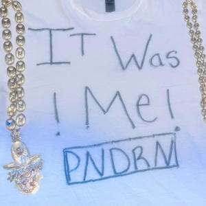 收聽PNDRN的It Was Me歌詞歌曲