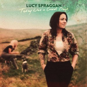 Lucy Spraggan的專輯Today Was a Good Day