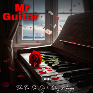Tebo Tee Da - Dj的專輯Mr Guitar