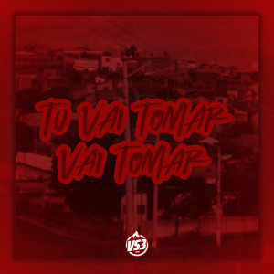 Album Tu Vai Tomar (Explicit) from MC Thalinho