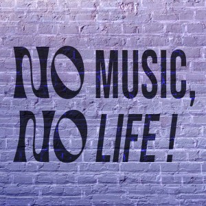 No Music, No Life dari Various