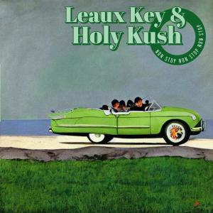 อัลบัม Non Stop (feat. The Holy Kush) (Explicit) ศิลปิน The Real Leaux Key