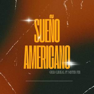 Grilo Lirikal的專輯Sueño Americano