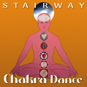 Album Chakra Dance oleh Stairway