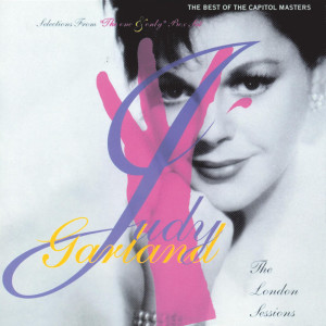 Judy Garland的專輯The London Sessions: The Best Of The Capitol Masters