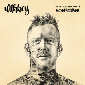 Listen to Second Heartbeat song with lyrics from Urthboy