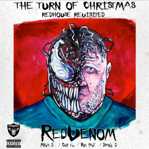 Album The Turn of Christmas (Redhouse Revisited) (Explicit) from Mikey D