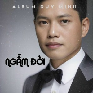 Album Ngẫm Đời from Duy Minh