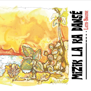 Album Mizik la ka dansé (Latin-Biguine) from Various