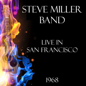 收聽Steve Miller Band的Blues With A Feeling (Live)歌詞歌曲