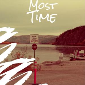 Various Artists的專輯Most Time