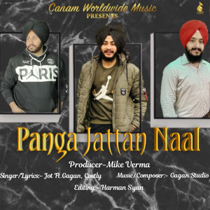 Listen to Panga Jattan Naal song with lyrics from Jot