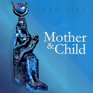 Artist@Large AnkSteady的專輯Ankh Life Madonna & Child