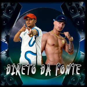 DIRETO DA FONTE (feat. IRAQUI ZL) [Explicit]