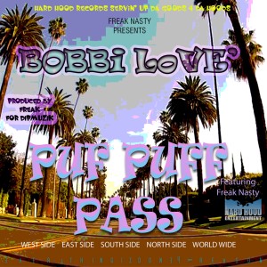 Bobbi Lo ve'的專輯Puff Puff Pass (Explicit)