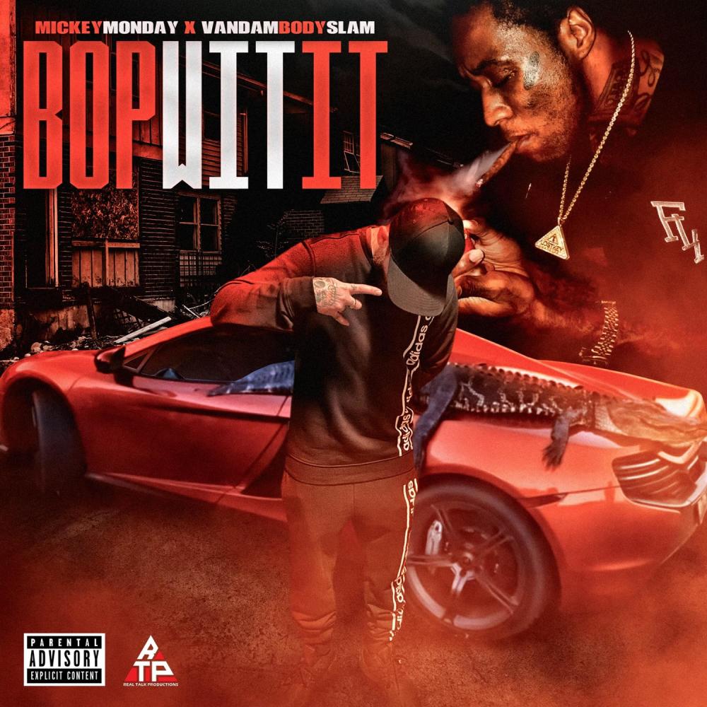 BOP WIT IT (feat. VANDAM BODYSLAM) (Explicit)