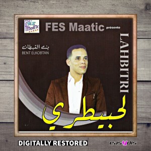 Bant El qobtane dari Cheb Lahbitri