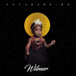 Patoranking的專輯Wilmer