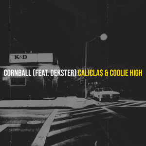 Album Cornball (Explicit) from CALICLA$