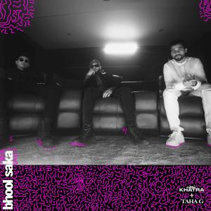 ดาวน์โหลดและฟังเพลง Bhool Saka (Radio Edit) พร้อมเนื้อเพลงจาก Khatra