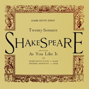 收聽Dame Edith Evans的Full Many A Glorious Morning Have I Seen / Being Your Slave What Should I Do But Tend / How Like A Winter Hath My Absence Been / Sweet Love Renew Thy Force, Be It Not Said / To Me Fair Friend You Never Can Be Old歌詞歌曲