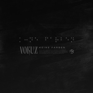 Vokuz的專輯Keine Farben (Explicit)