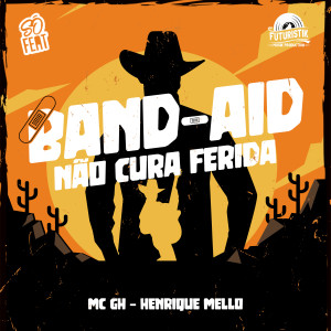 收聽Mc GH的Band-Aid Não Cura Ferida歌詞歌曲