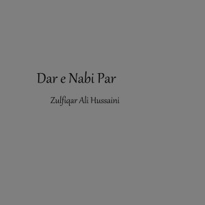 Album Dar e Nabi Par from 