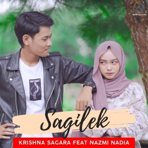ดาวน์โหลดและฟังเพลง Sagilek พร้อมเนื้อเพลงจาก Krishna Sagara