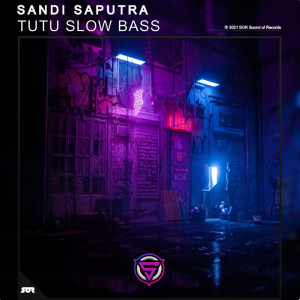 Listen to Tutu Slow Bass song with lyrics from Sandi Saputra