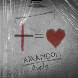 อัลบัม Amândoi ศิลปิน thrvpboy