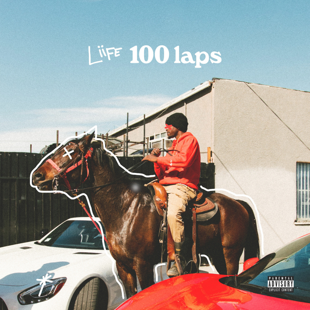 100 Laps (Explicit)