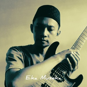 Eka Museka的專輯Sibukkanlah