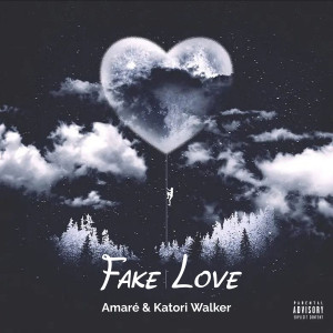 Listen to Fake Love (Explicit) song with lyrics from Amare