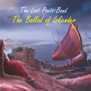 Listen to The Ballad of Iskander song with lyrics from The Lost Poets Band