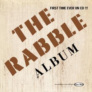 The Rabble的專輯Album (Remasterisé)