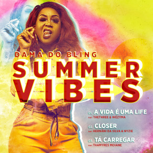 Listen to Closer song with lyrics from Dama do Bling